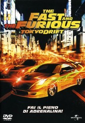 Copertina  The fast and the furious : Tokyo drift [videoregistrazione]