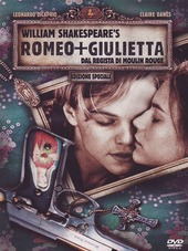 Copertina  Romeo + Giulietta [videoregistrazione]