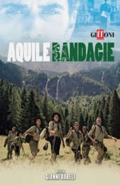 Copertina  Aquile randagie [videoregistrazione]