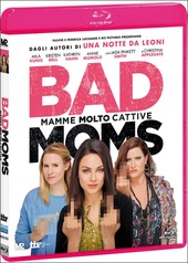 Copertina  Bad Moms: mamme molto cattive [videoregistrazione]