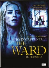 Copertina  The ward : il reparto [videoregistrazione]