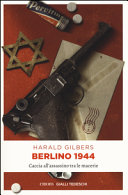 Copertina  Berlino 1944 : caccia all'assassino tra le macerie