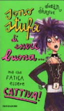 Copertina  Sono stufa di essere buona… ma che fatica essera cattiva!