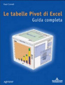 Copertina  Le tabelle Pivot di Excel : guida completa