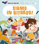 Copertina  Siamo in ritardo