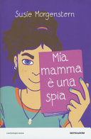 Copertina  Mia mamma è una spia