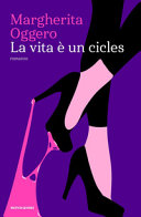 Copertina  La vita è un cicles : romanzo