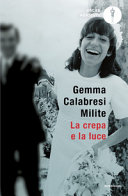 Copertina  La crepa e la luce : sulla strada del perdono : la mia storia