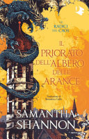 Copertina  Il priorato dell'albero delle arance : [le radici del caos]