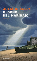 Copertina  Il dono del marinaio : romanzo