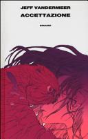 Copertina  Accettazione : Trilogia dell'Area X : libro terzo