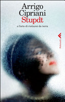 Copertina  Stupdt : o L'arte di rialzarsi da terra