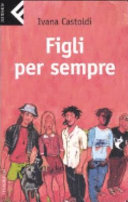Copertina  Figli per sempre