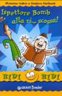 Copertina  Ispettore Bomb alla ri...scossa!