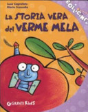 Copertina  La storia vera del verme mela