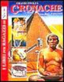Copertina  Cronache dal passato : grandi civiltà
