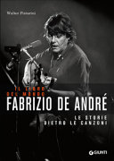 Copertina  Il libro del mondo : le storie dietro le canzoni di Fabrizio De André