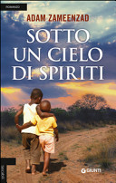 Copertina  Sotto un cielo di spiriti : [romanzo]