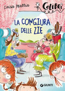Copertina  La congiura delle zie