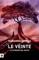 Copertina  Le vèinte : le streghe del vento