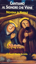 Copertina  Cantiamo al Signore che viene : novena di Natale