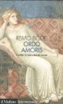 Copertina  Ordo amoris : conflitti terreni e felicita celeste