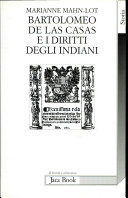 Copertina  Bartolomeo de Las Casas e i diritti degli indiani