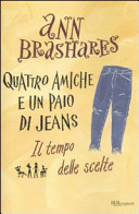 Copertina  Quattro amiche e un paio di jeans : il tempo delle scelte
