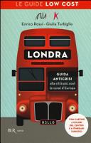 Copertina  Londra : guida anticrisi alla città più cool (e cara) d'Europa