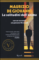 Copertina  Le solitudini dell'anima : [con un racconto del giovane Ricciardi]