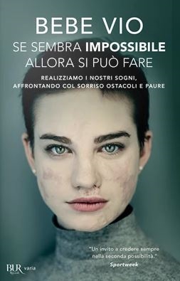 copertina Se sembra impossibile allora si può fare : realizziamo i nostri sogni, affrontando col sorriso ostacoli e paure