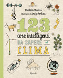 Copertina  123 cose intelligenti da sapere sul clima