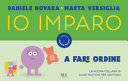 Copertina  Io imparo a fare ordine