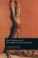 Copertina  Sui diritti delle donne : una rivendicazione dei diritti della donna con osservazioni di carattere politico e morale