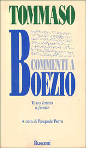 Copertina  Commenti a Boezio : super boetium de trinitate expositio libri boetii de ebdomadibus