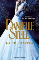 Copertina  L'abito da sposa : [romanzo]