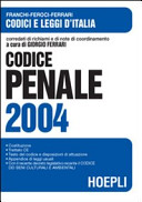 Copertina  Codice penale : con le disposizioni di coordinamento : Costituzione della Repubblica Italiana : Appendice di leggi usuali ; Indice per voci, cronologico e analitico alfabetico      