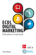 Copertina  ECDL digital marketing : strumenti e strategie