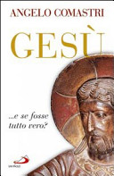 Copertina  Gesù... e se fosse tutto vero?