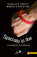 Copertina  Spaccato in due : l'alfabeto di Gianluca