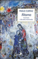 Copertina  Ritorno : incontrare il Dio della misericordia