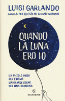 Copertina  Quando la luna ero io