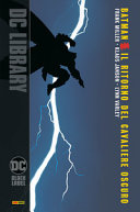 Copertina  Batman : il ritorno del cavaliere oscuro