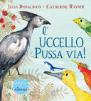 Copertina  L'uccello pussa via!
