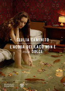 Copertina  L'acqua del lago non è mai dolce