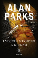 Copertina  I vecchi muoiono a giugno