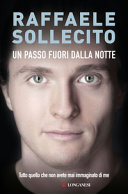 Copertina  Un passo fuori dalla notte : tutto quello che non avete mai immaginato di me