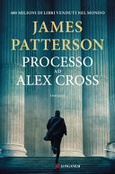 Copertina  Processo ad Alex Cross : romanzo di