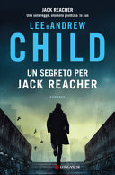 Copertina  Un segreto per Jack Reacher : romanzo