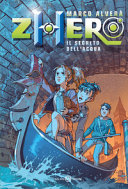 Copertina  Zhero : il segreto dell'acqua : romanzo